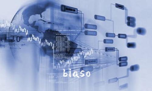 biaso